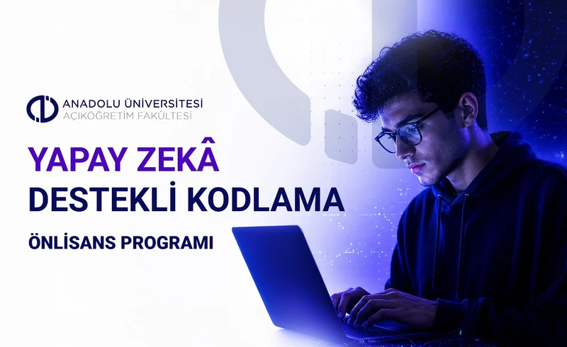 AÖF Yapay Zeka Destekli Kodlama Bölümü