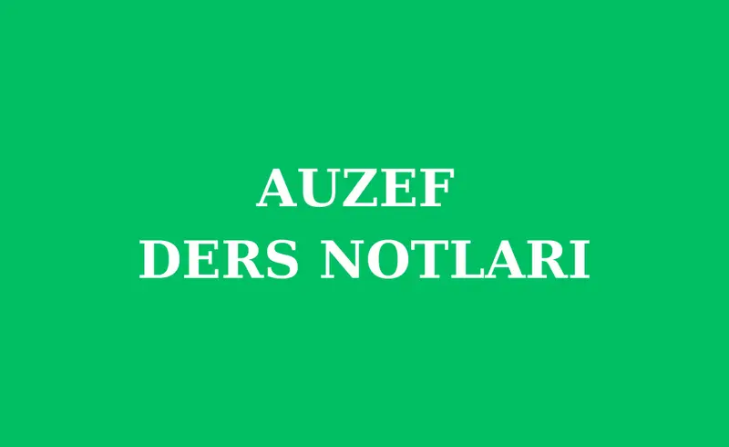 AUZEF Ders Notları