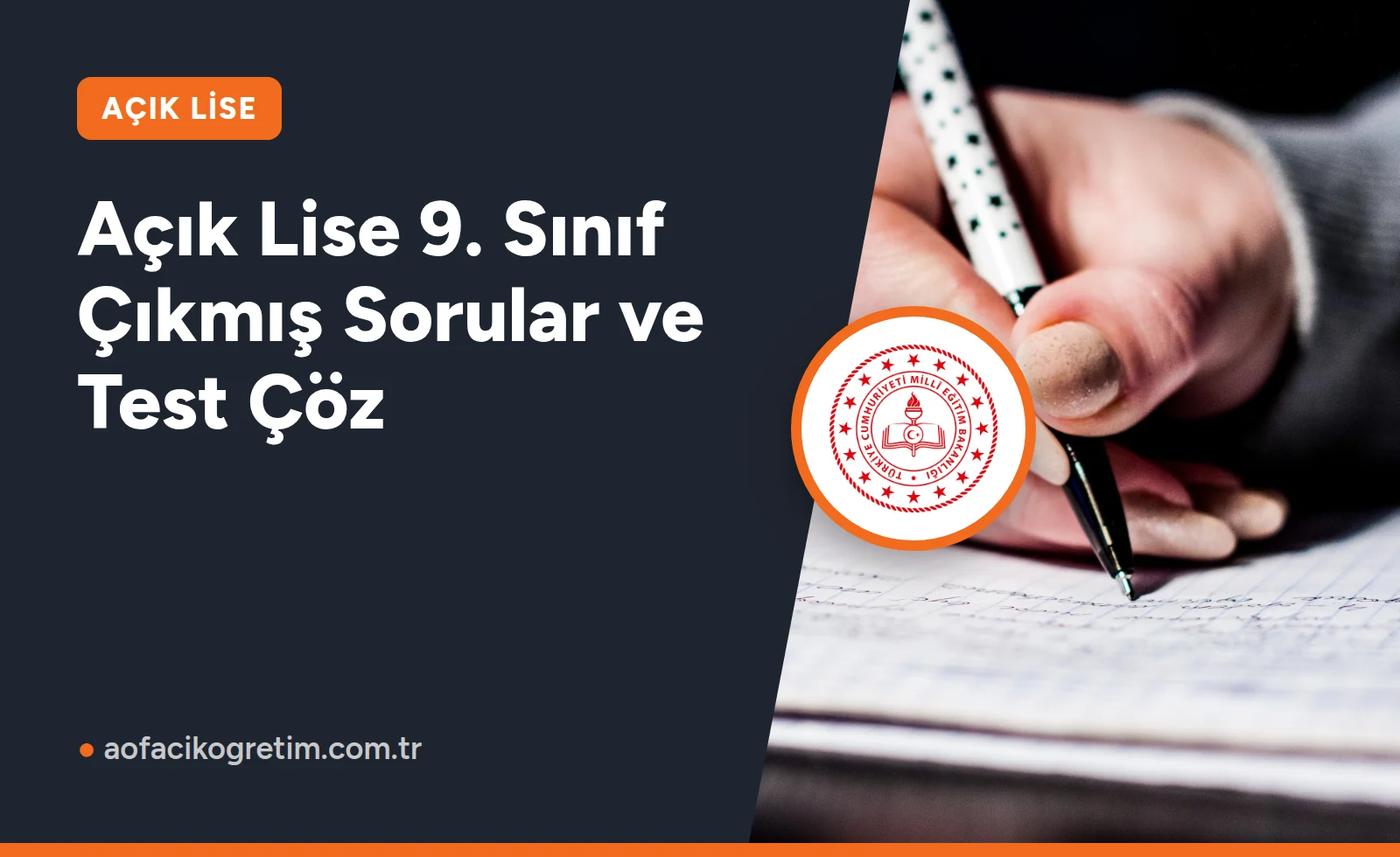 Açık Lise 9. Sınıf Çıkmış Sorular ve Test Çöz