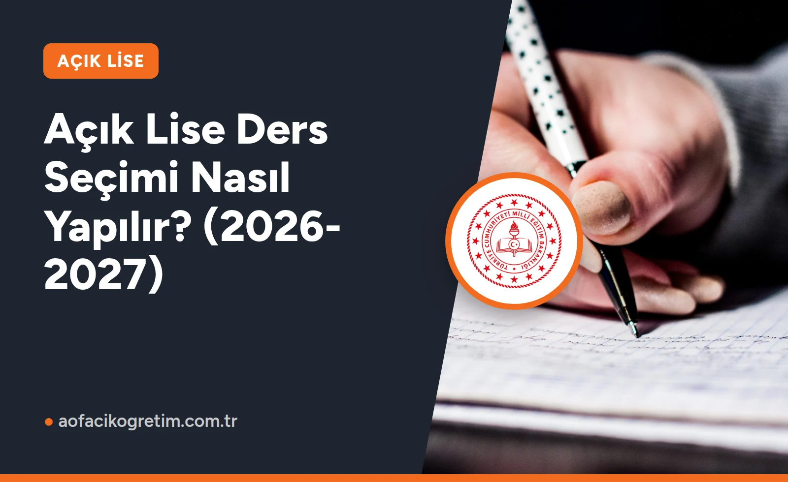 Açık Lise Ders Seçimi Nasıl Yapılır? (2026-2027)