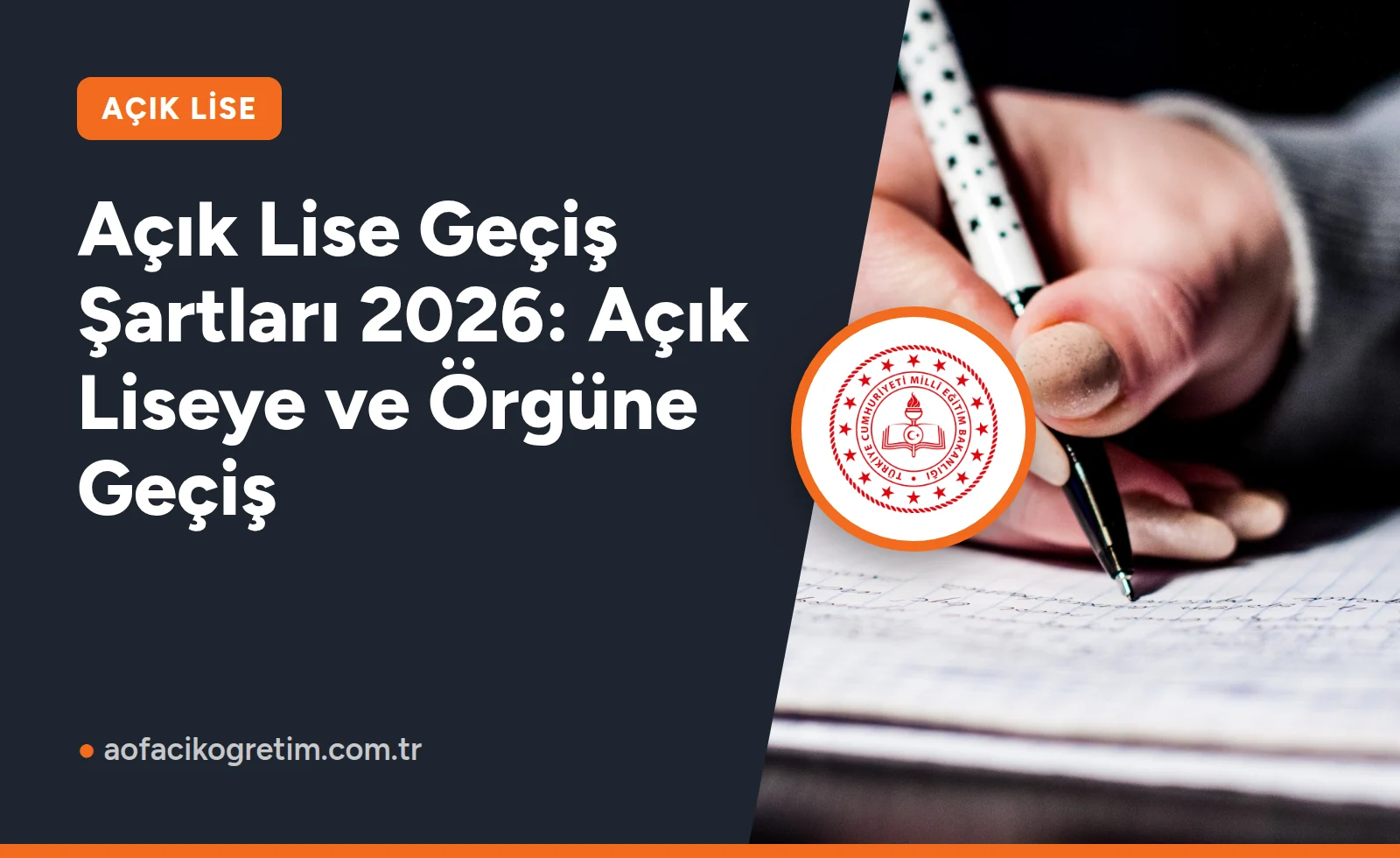 Açık Lise Geçiş Şartları 2026: Açık Liseye ve Örgüne Geçiş