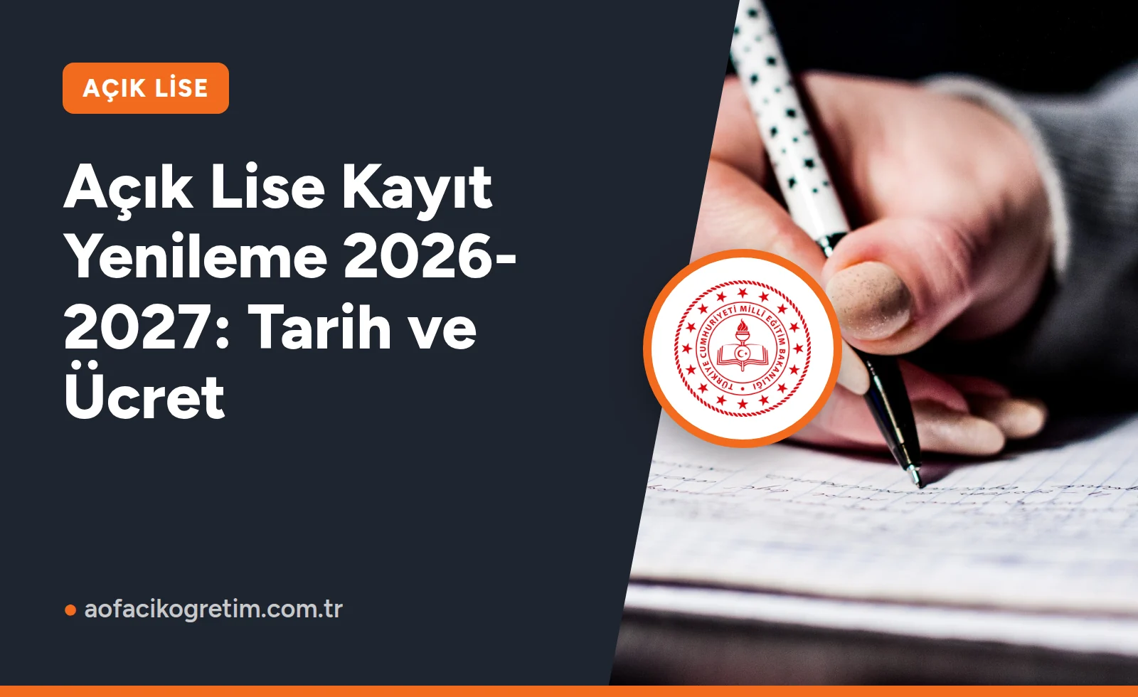 Açık Lise Kayıt Yenileme 2026-2027: Tarih ve Ücret
