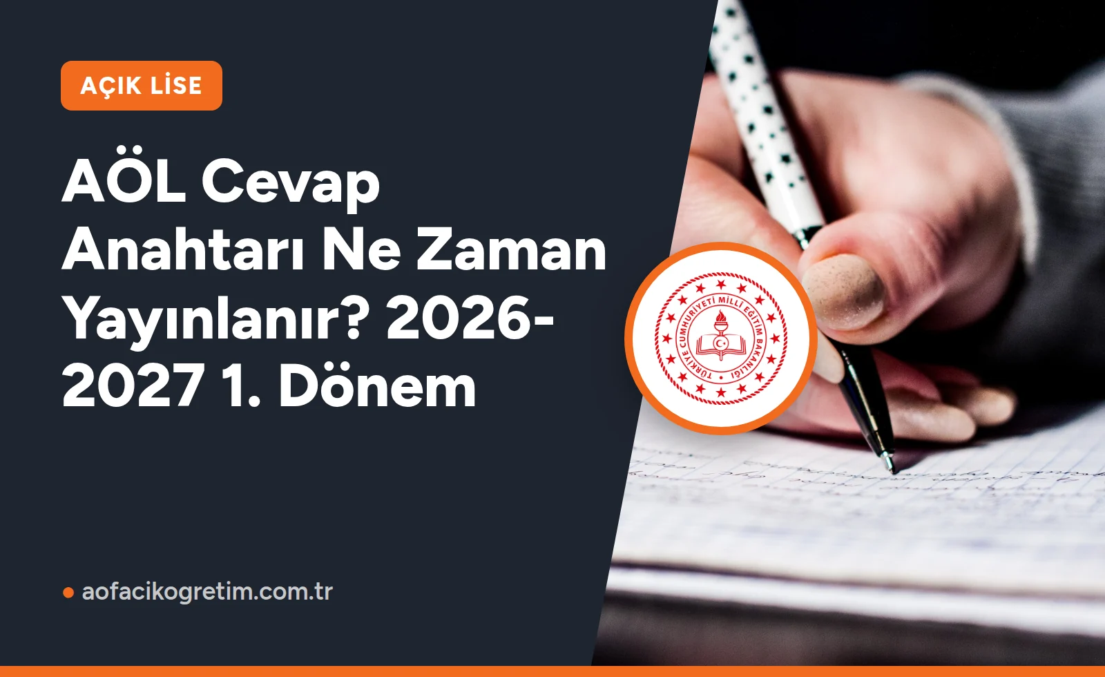 AÖL Cevap Anahtarı Ne Zaman Yayınlanır? 2026-2027 1. Dönem