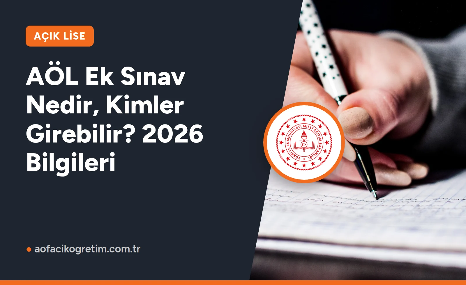 AÖL Ek Sınav Nedir, Kimler Girebilir? 2026 Bilgileri