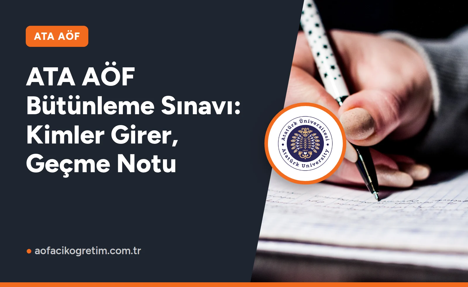 ATA AÖF Bütünleme Sınavı: Kimler Girer, Geçme Notu