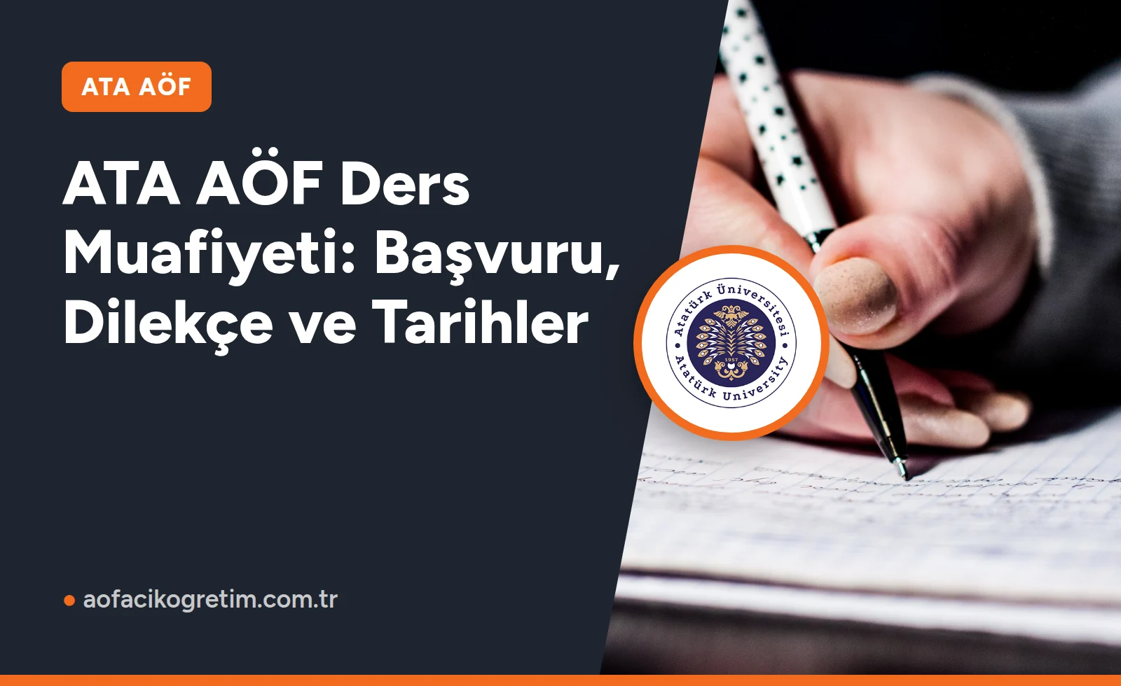 ATA AÖF Ders Muafiyeti: Başvuru, Dilekçe ve Tarihler
