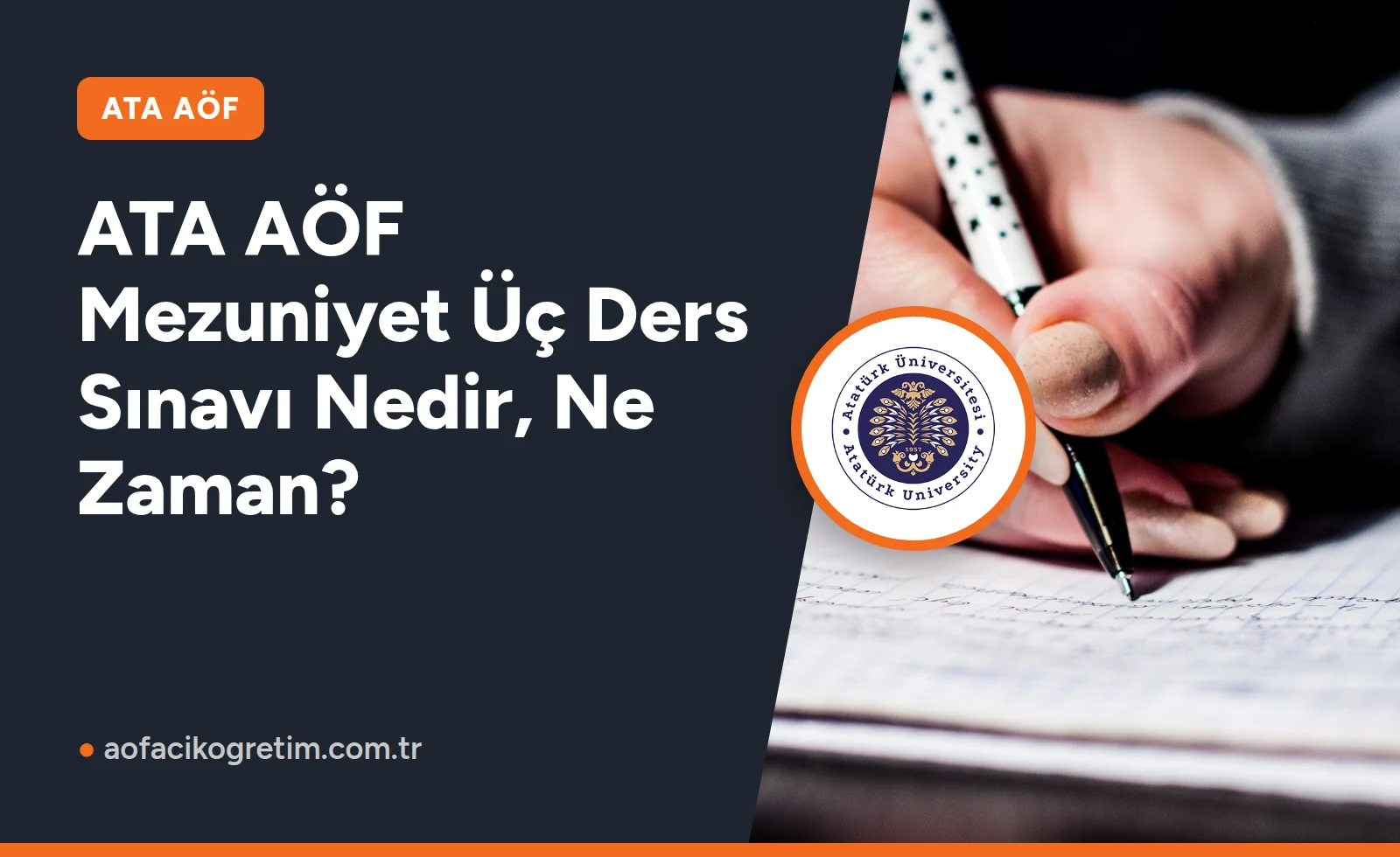 ATA AÖF Mezuniyet Üç Ders Sınavı Nedir, Ne Zaman?