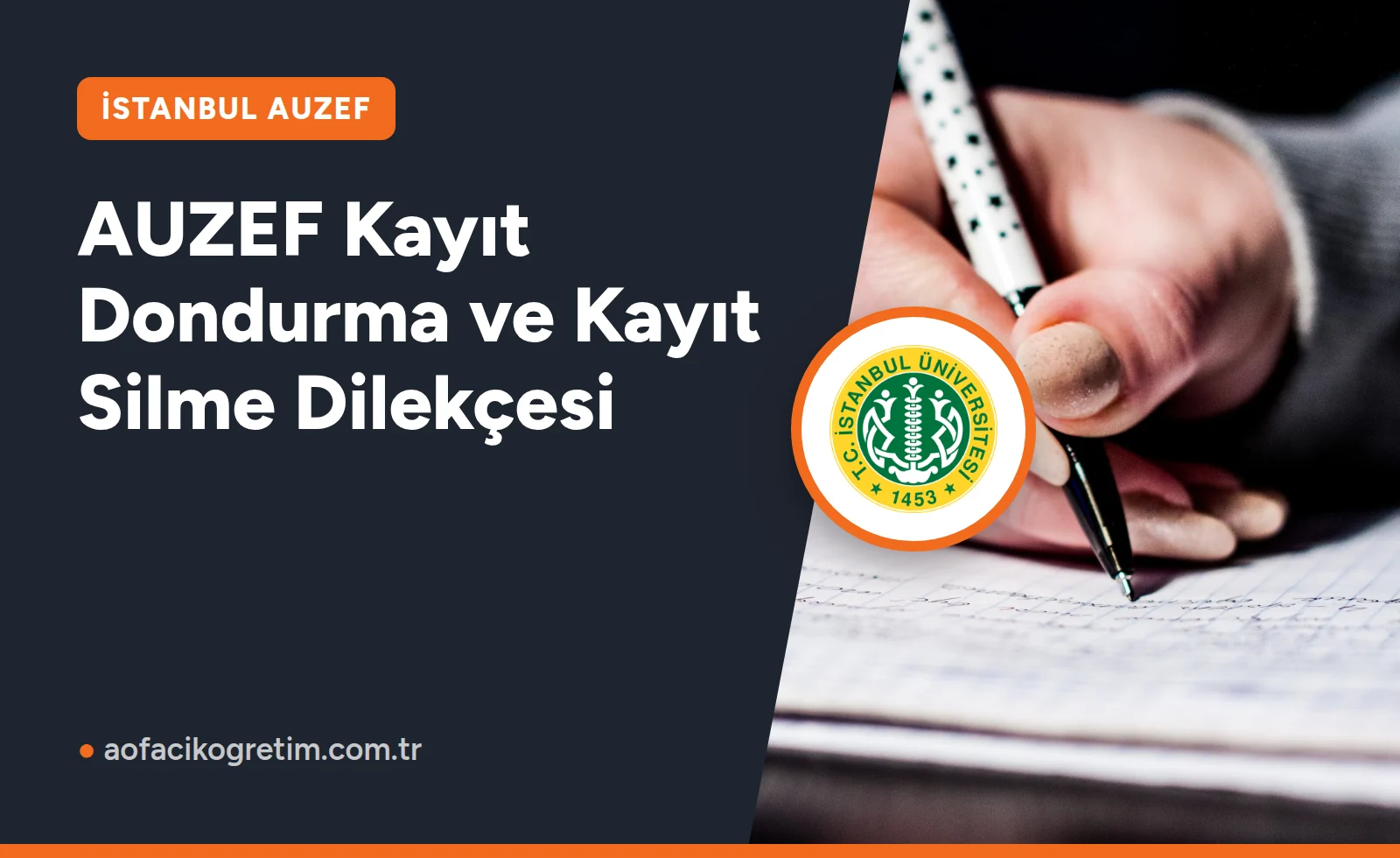 AUZEF Kayıt Dondurma ve Kayıt Silme Dilekçesi