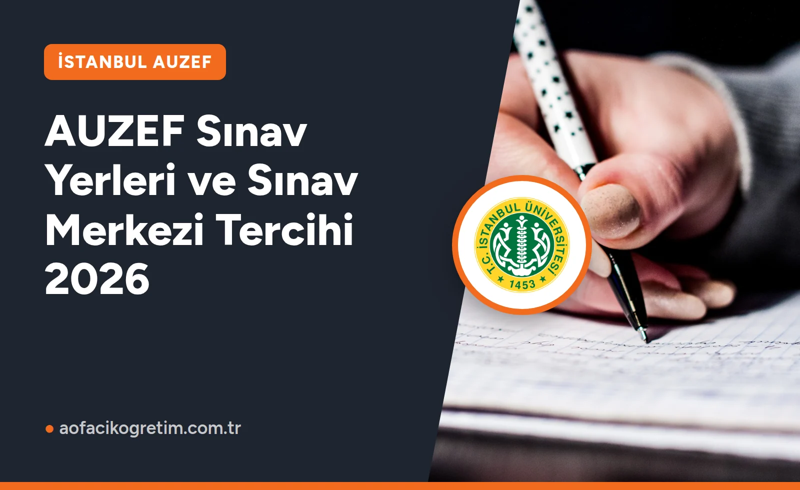 AUZEF Sınav Yerleri ve Sınav Merkezi Tercihi 2026
