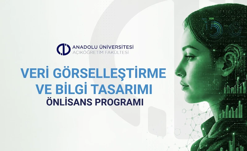 AÖF Veri Görselleştirme ve Bilgi Tasarımı Bölümü