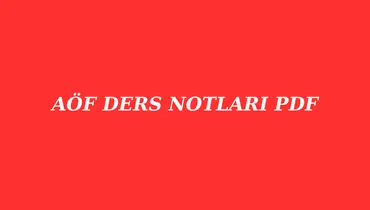 AÖF Ders Notları